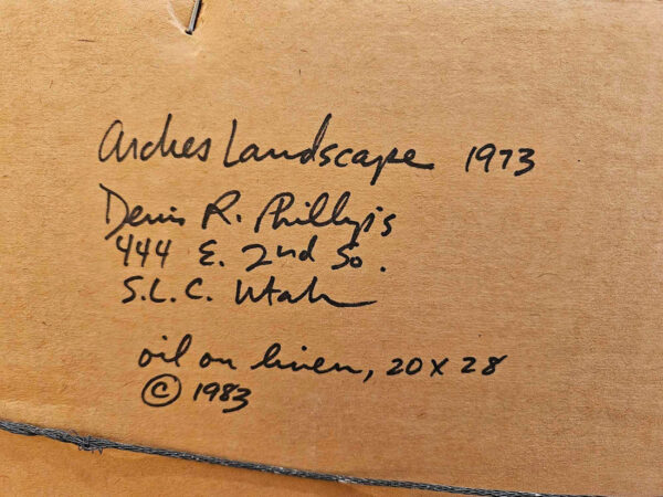 Denis R. Phillips Oil on Linen ,"Arches Landscape, 1973" - Image 15